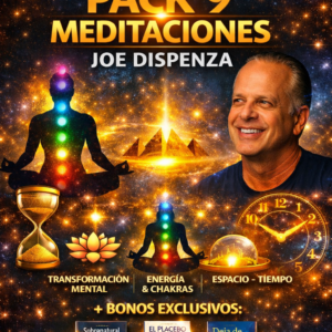🌌 Pack Exclusivo – 9 Meditaciones de Joe Dispenza